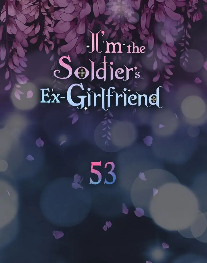 I’m the Ex-Girlfriend of a Soldier chapter 53 - page 5